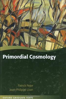 Primordial Cosmology pdf epub mobi 电子书 下载