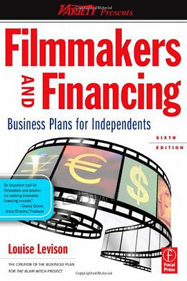 Filmmakers and Financing, Sixth Edition pdf epub mobi 电子书 下载