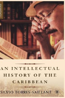 An Intellectual History Of The Caribbean pdf epub mobi 电子书 下载