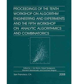 Proceedings of the Tenth Workshop on Algorithm Engineering and Experiments and the Fifth Workshop on pdf epub mobi 电子书 下载
