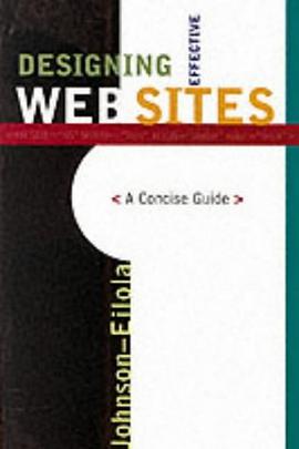 Designing Effective Web Sites pdf epub mobi 电子书 下载