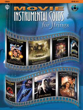 Movie Instrumental Solos for Strings pdf epub mobi 电子书 下载