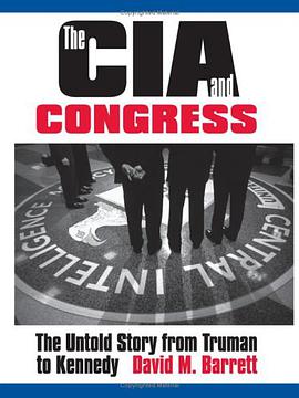 The CIA and Congress pdf epub mobi 电子书 下载