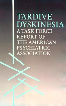 Tardive Dyskinesia pdf epub mobi 电子书 下载