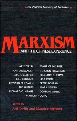 Marxism and the Chinese Experience pdf epub mobi 电子书 下载