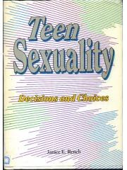 Teen Sexuality Decisions and Choices pdf epub mobi 电子书 下载
