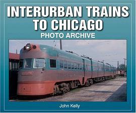 Interurban Trains to Chicago pdf epub mobi 电子书 下载