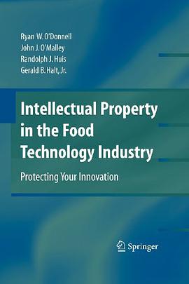Intellectual Property in the Food Technology Industry pdf epub mobi 下载