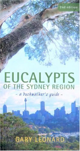 Eucalypts of the Sydney Region pdf epub mobi 电子书 下载