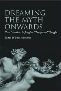 Dreaming the Myth Onwards pdf epub mobi 电子书 下载