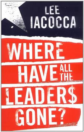 Where Have All the Leaders Gone? pdf epub mobi 電子書 下載