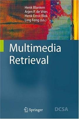 Multimedia Retrieval (Centric Systems and Applications) pdf epub mobi 电子书 下载