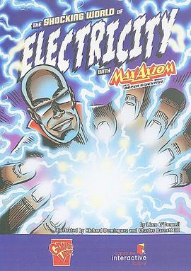 The Shocking World of Electricity with Max Axiom, Super Scientist pdf epub mobi 下载