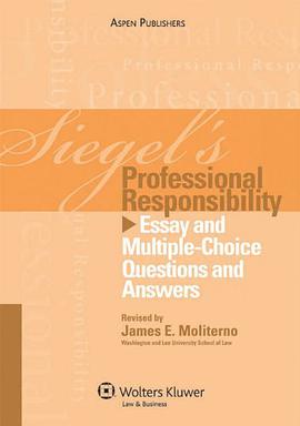Siegel's Professional Responsibility pdf epub mobi 电子书 下载