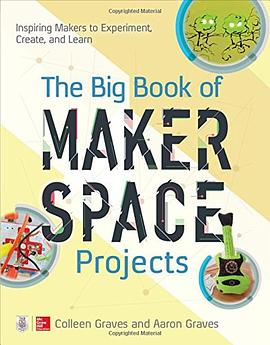 The Big Book of Makerspace Projects pdf epub mobi 电子书 下载