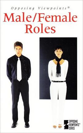 Male/Female Roles (Opposing Viewpoints Series) pdf epub mobi 下载