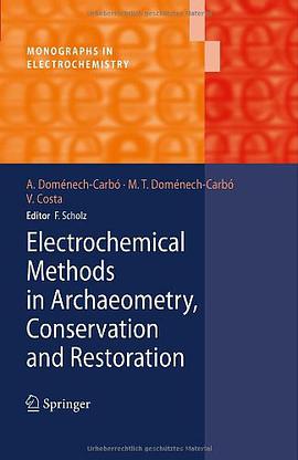 Electrochemical Methods in Archaeometry, Conservation and Restoration pdf epub mobi 电子书 下载