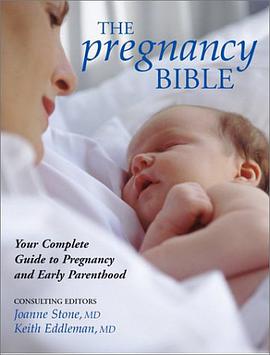 The Pregnancy Bible pdf epub mobi 电子书 下载