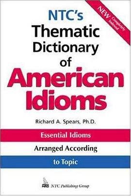 NTC's Thematic Dictionary of American Idioms pdf epub mobi 电子书 下载