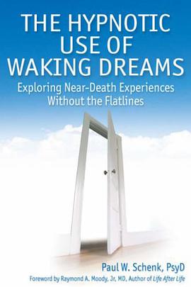 The Hypnotic Use of Waking Dreams pdf epub mobi 电子书 下载