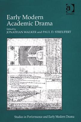 Early Modern Academic Drama pdf epub mobi 电子书 下载
