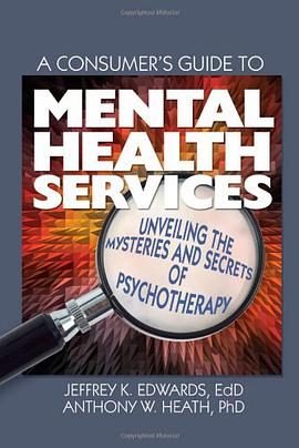A Consumer's Guide to Mental Health Services pdf epub mobi 电子书 下载