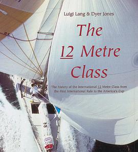 The 12 Metre Class pdf epub mobi 电子书 下载