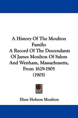 A History Of The Moulton Family pdf epub mobi 电子书 下载