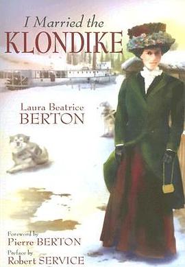 I Married the Klondike pdf epub mobi 电子书 下载
