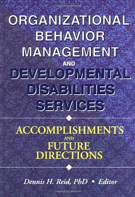 Organizational Behavior Management and Developmental Disabilities Services pdf epub mobi 电子书 下载
