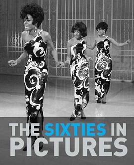 The Sixties in Pictures pdf epub mobi 电子书 下载