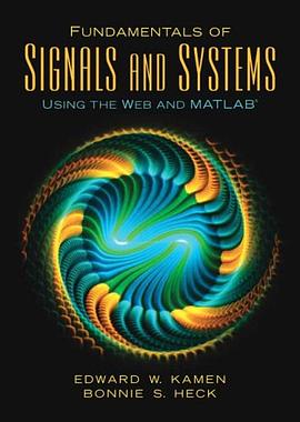 Fundamentals of Signals and Systems Using the Web and MATLAB® pdf epub mobi 电子书 下载