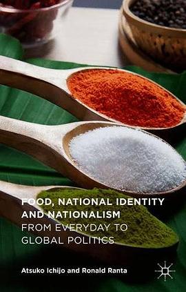 Food, National Identity and Nationalism pdf epub mobi 电子书 下载