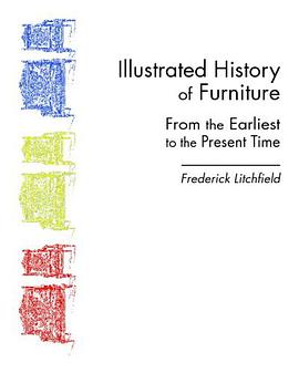 Illustrated History of Furniture pdf epub mobi 电子书 下载