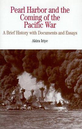 Pearl Harbor and the Coming of the Pacific War pdf epub mobi 电子书 下载