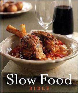 Slow Food Bible pdf epub mobi 电子书 下载