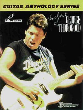 The Best of George Thorogood pdf epub mobi 下载