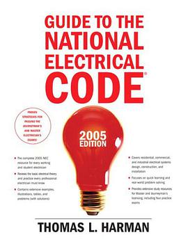 Guide to the National Electrical Code(R), 2005 Edition pdf epub mobi 电子书 下载