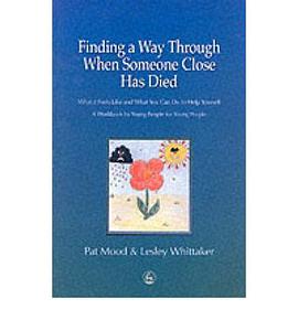 FINDING A WAY THROUGH WHEN SOMEONE pdf epub mobi 电子书 下载