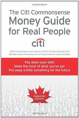 The Citi Commonsense Money Guide for Real People pdf epub mobi 电子书 下载