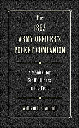 The 1862 Army Officer's Pocket Companion pdf epub mobi 电子书 下载