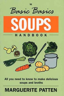 The Basic Basics Soups Handbook pdf epub mobi 电子书 下载