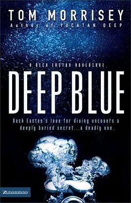 Deep Blue (Beck Easton Adventure, A) pdf epub mobi 电子书 下载