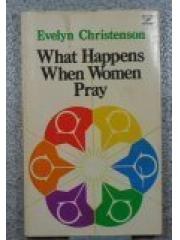 What happens when women pray An input book pdf epub mobi 电子书 下载