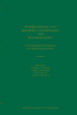 International Law Between Universalism and Fragmentation pdf epub mobi 电子书 下载