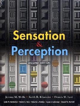 Sensation & Perception, Second Edition