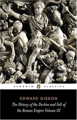 The History of the Decline and Fall of the Roman Empire, Vol. 3 pdf epub mobi 下载