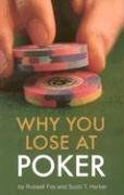 Why You Lose at Poker pdf epub mobi 电子书 下载