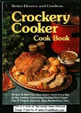 Better Homes and Gardens Crockery Cooker Cook Book pdf epub mobi 电子书 下载