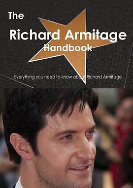 The Richard Armitage Handbook pdf epub mobi 电子书 下载